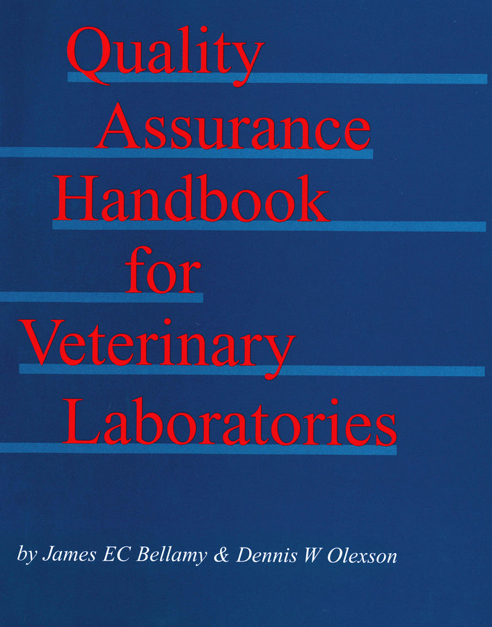 Quality Assurance Handbook for Veterinary Laboratories
