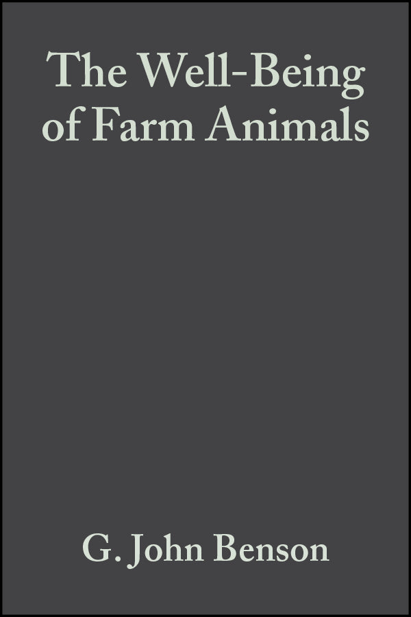 The Well-Being of Farm Animals