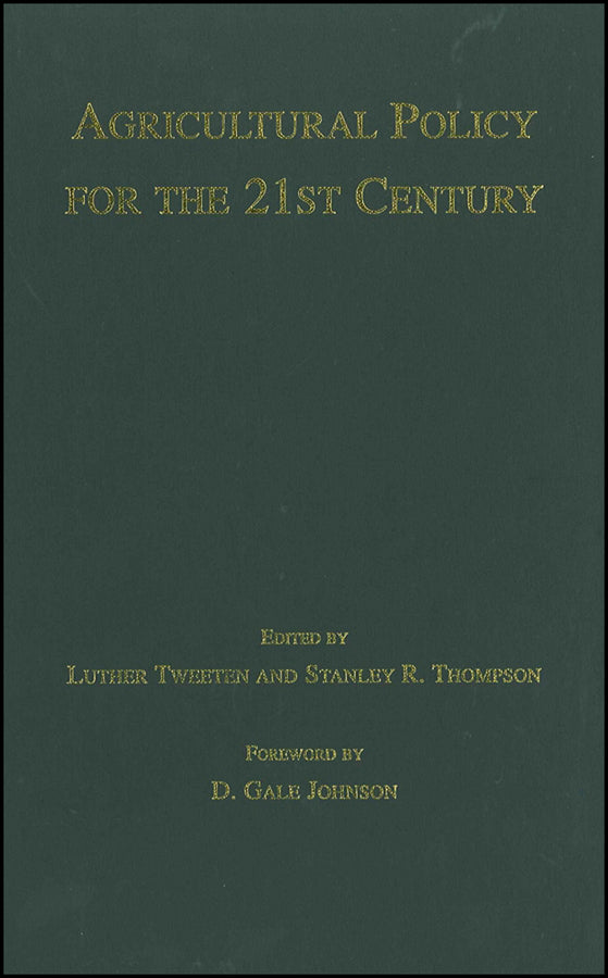 Agricultural Policy for the 21st Century