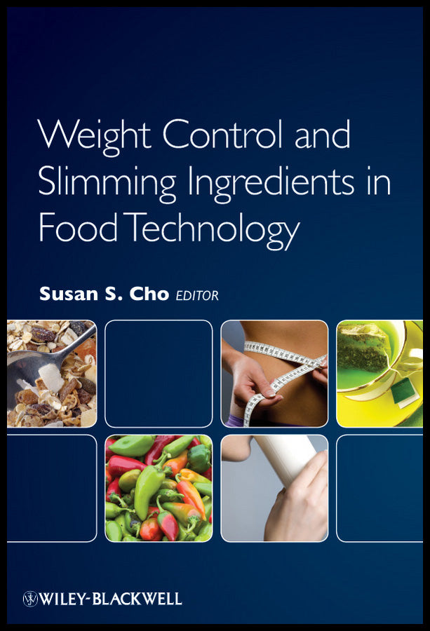 Weight Control and Slimming Ingredients in Food Technology