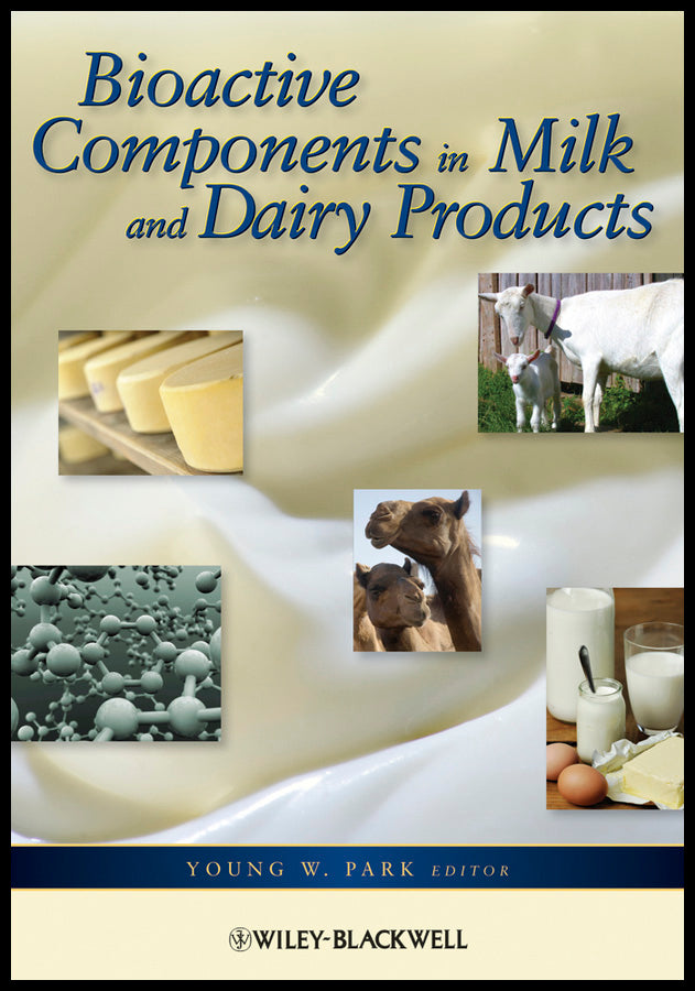 Bioactive Components in Milk and Dairy Products