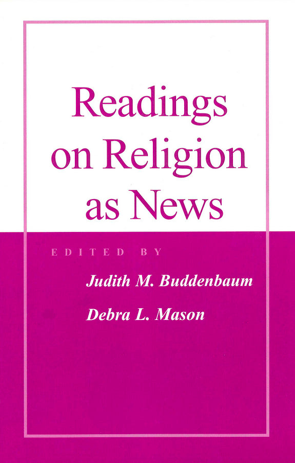 Readings on Religion as News