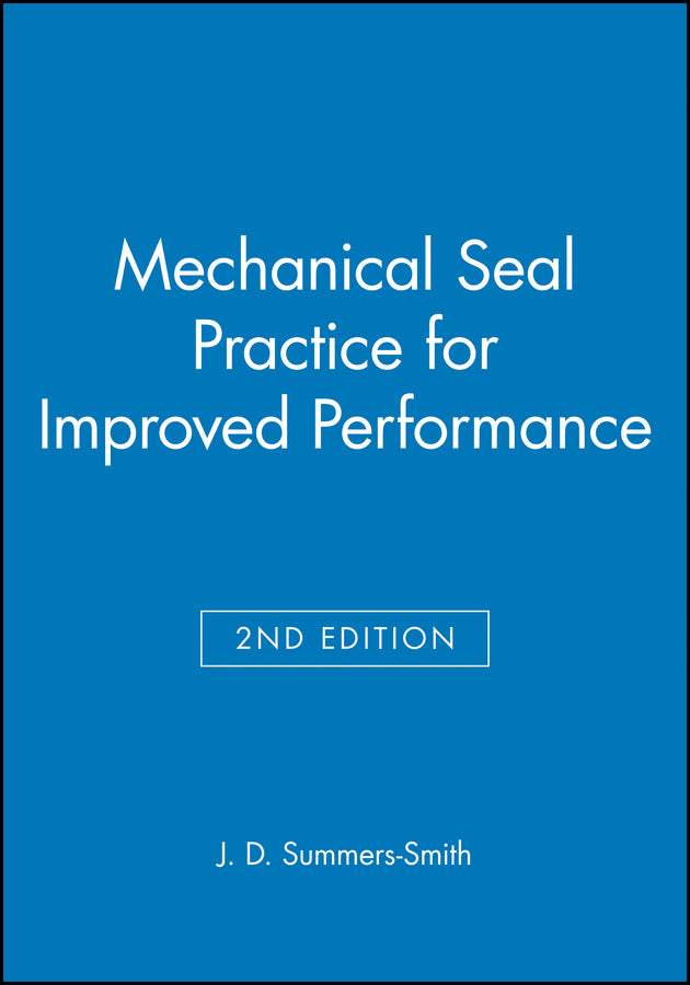 Mechanical Seal Practice for Improved Performance