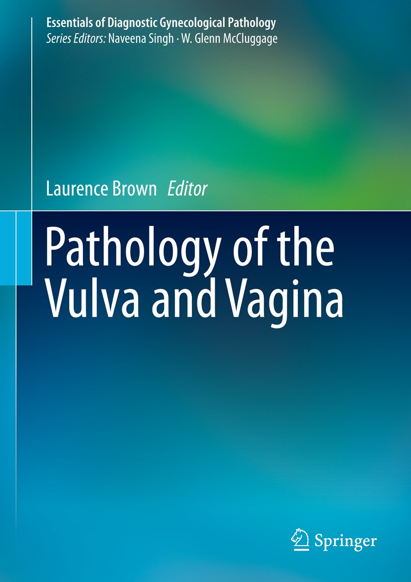 Essentials of Diagnostic Gynecological Pathology
