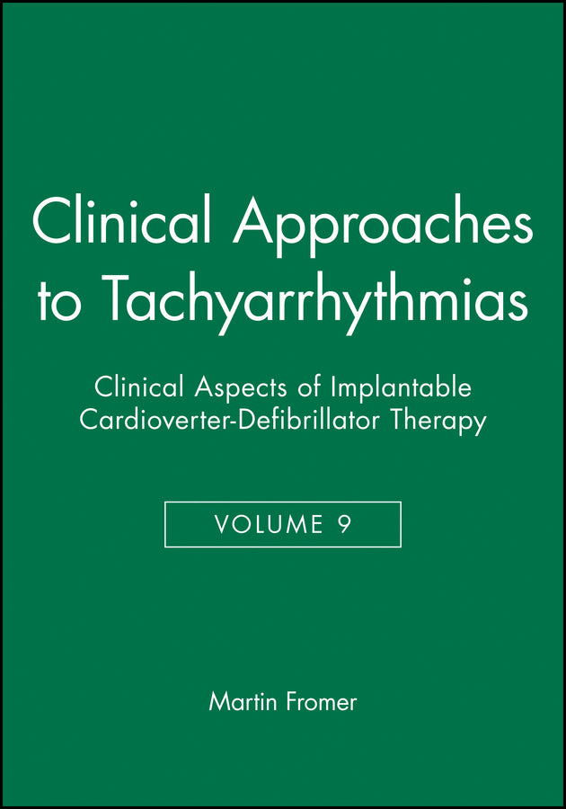 Clinical Approaches to Tachyarrhythmias