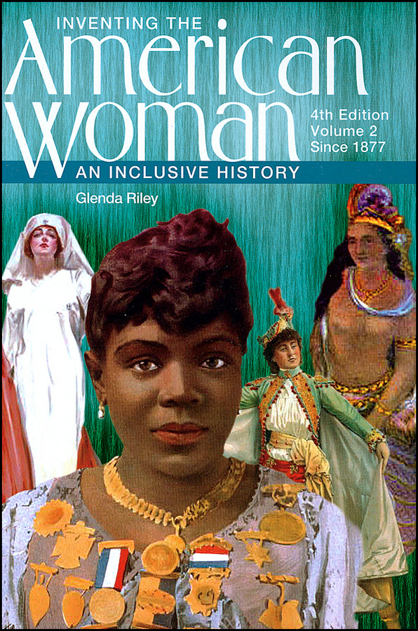 Inventing the American Woman