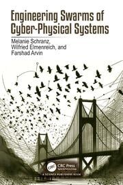 Engineering Swarms of Cyber-Physical Systems