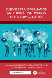 Business Transformation and  Digital Innovation in the Service Sector