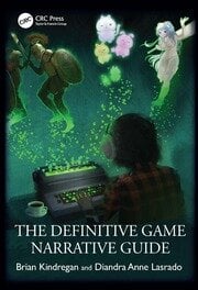 The Definitive Game Narrative Guide