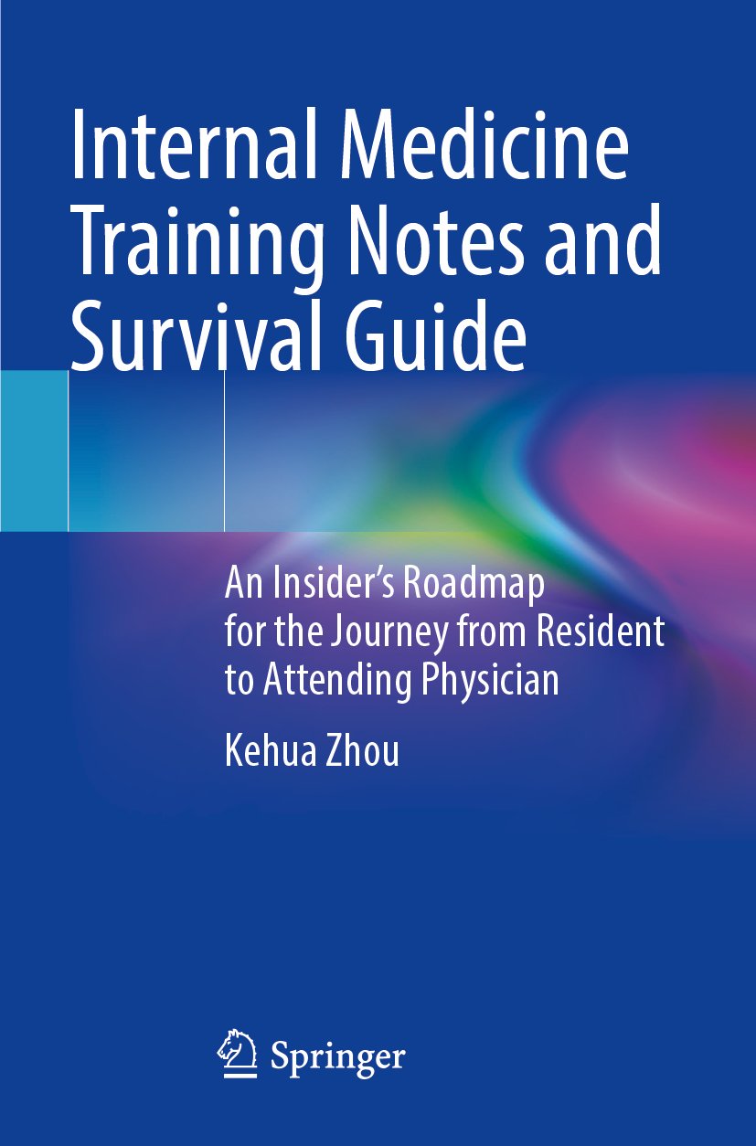 Internal Medicine Training Notes and Survival Guide