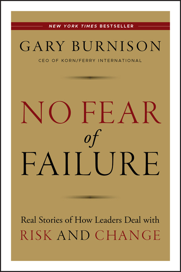 No Fear of Failure