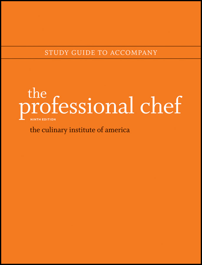 The Professional Chef, 9e Study Guide