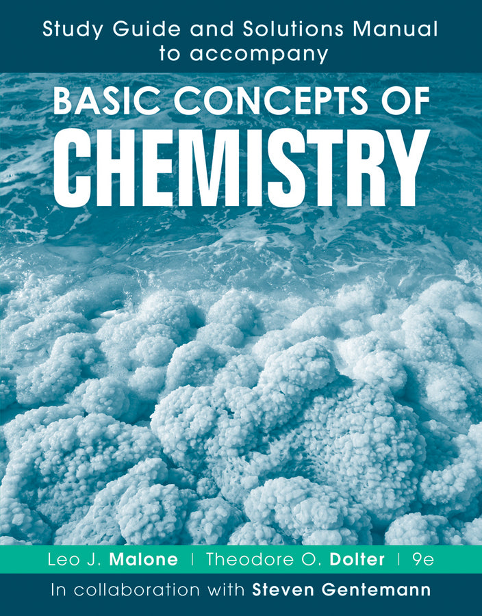 Basic Concepts of Chemistry, 9e Study Guide and Solutions Manual