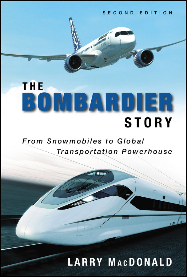The Bombardier Story