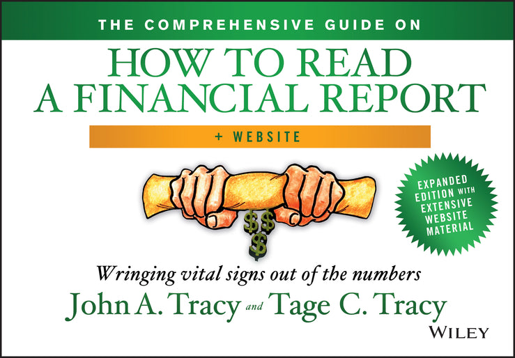 The Comprehensive Guide on How to Read a Financial Report, + Website