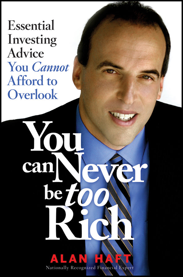 You Can Never Be Too Rich