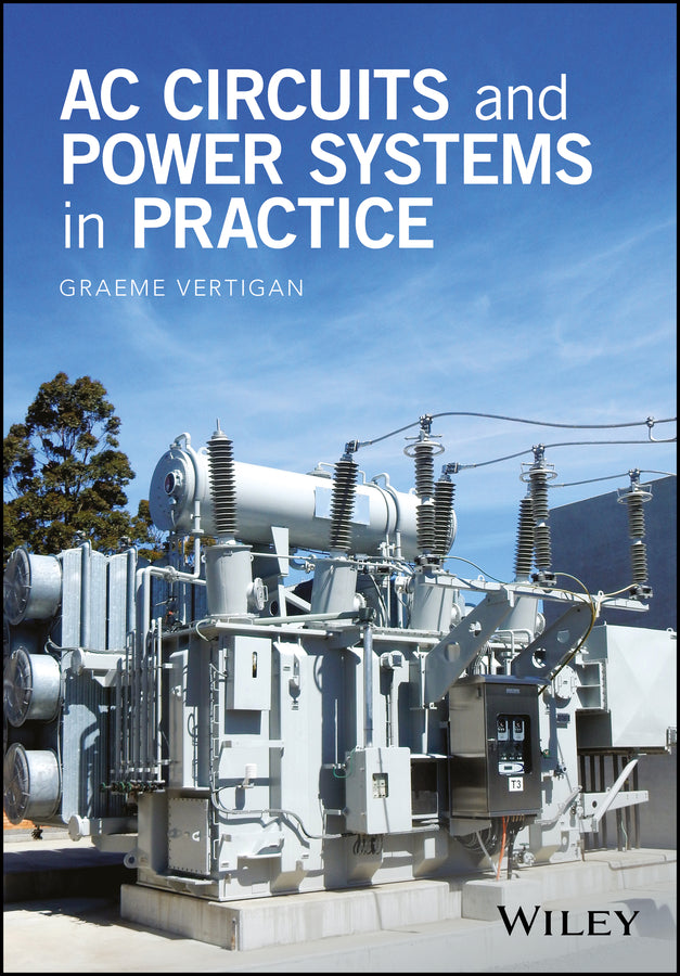 AC Circuits and Power Systems in Practice