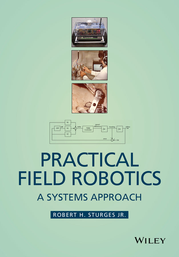 Practical Field Robotics