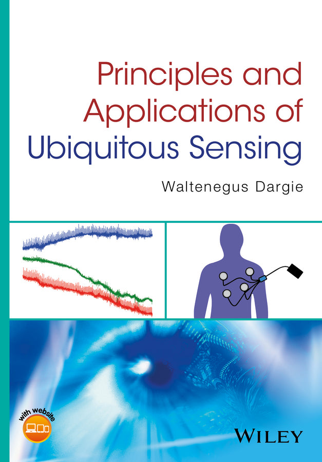 Principles and Applications of Ubiquitous Sensing