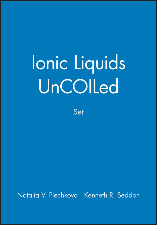 Ionic Liquids UnCOILed, Set