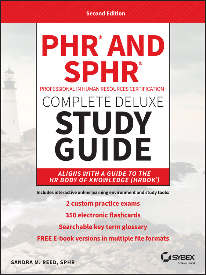 PHR and SPHR Professional in Human Resources Certification Complete Deluxe Study Guide
