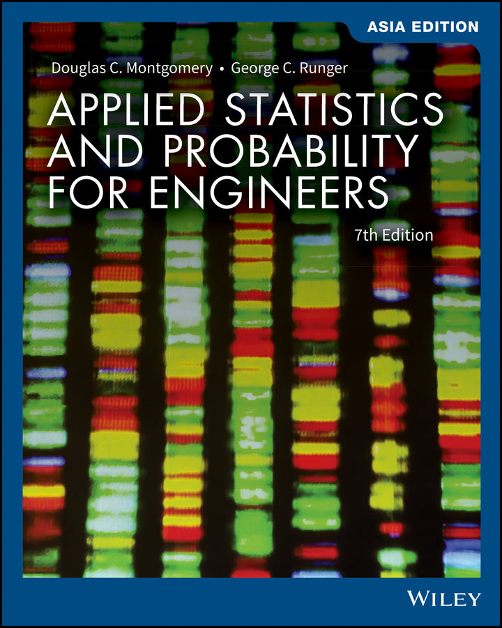 Applied Statistics and Probability for Engineers, Asia Edition