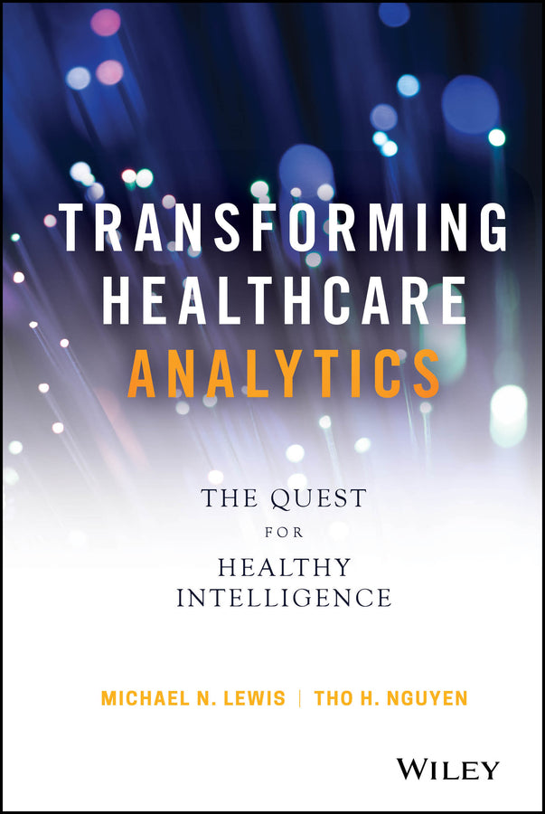 Transforming Healthcare Analytics
