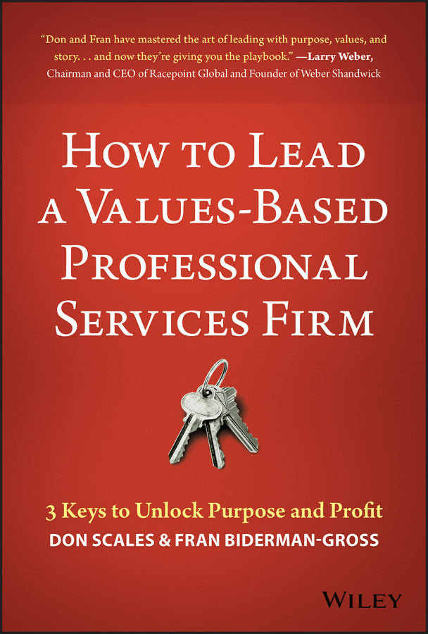How to Lead a Values-Based Professional Services Firm