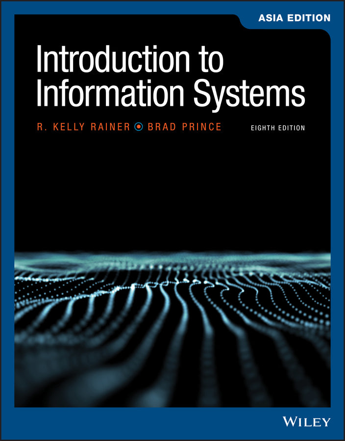 Introduction to Information Systems, Asia Edition