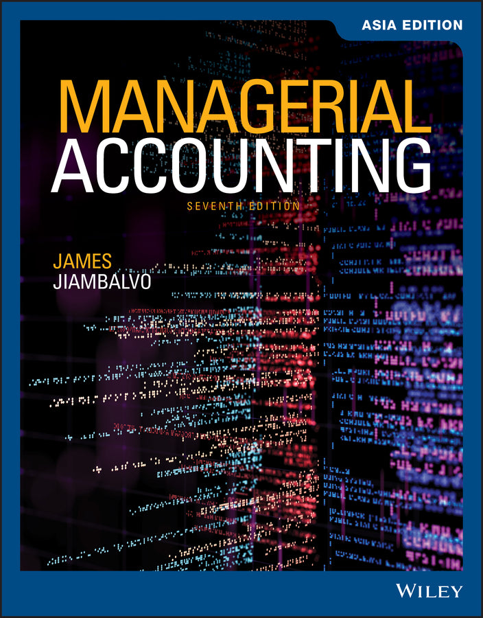 Managerial Accounting, Asia Edition