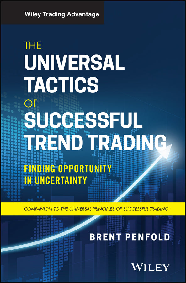 The Universal Tactics of Successful Trend Trading