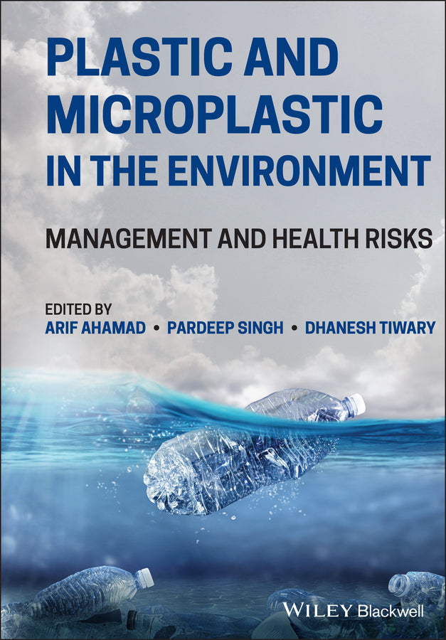 Plastic and Microplastic in the Environment
