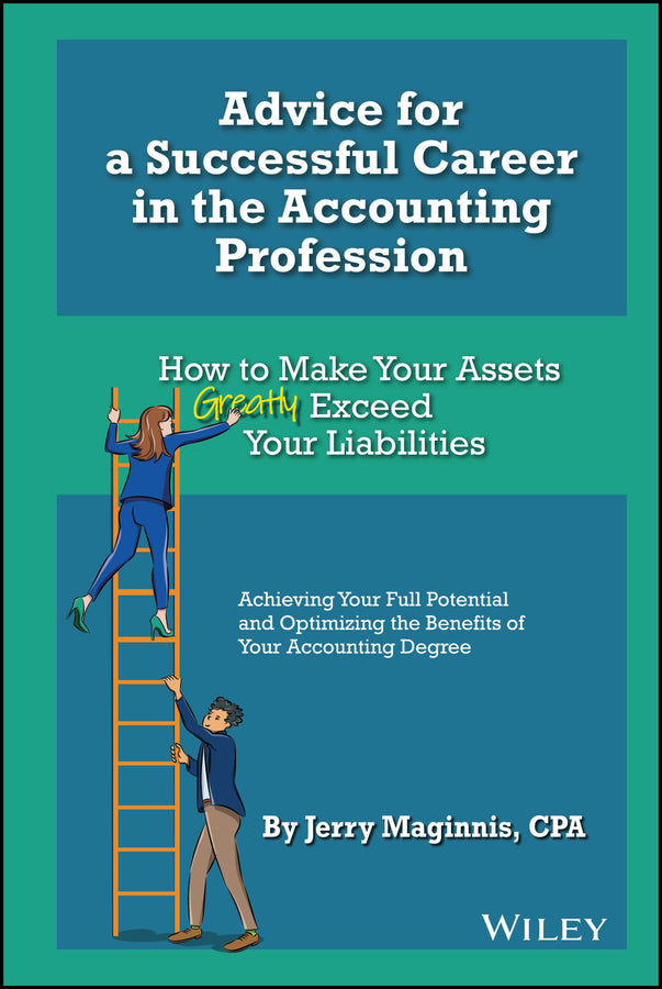 Advice for a Successful Career in the Accounting Profession