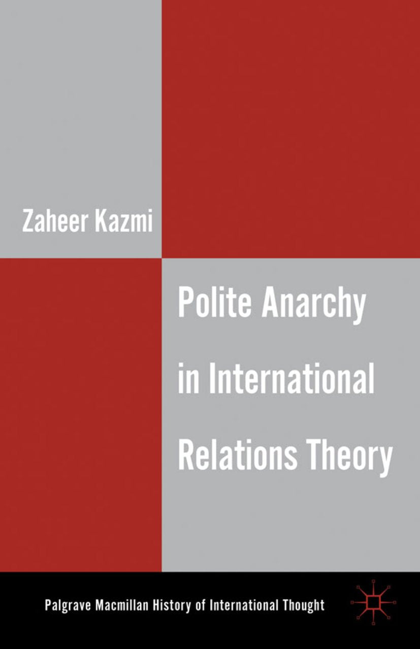 The Palgrave Macmillan History of International Thought