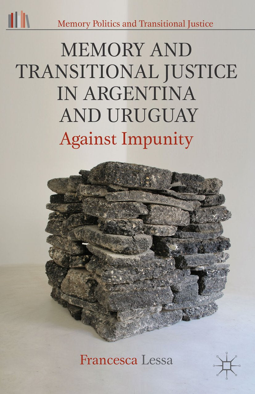 Memory Politics and Transitional Justice