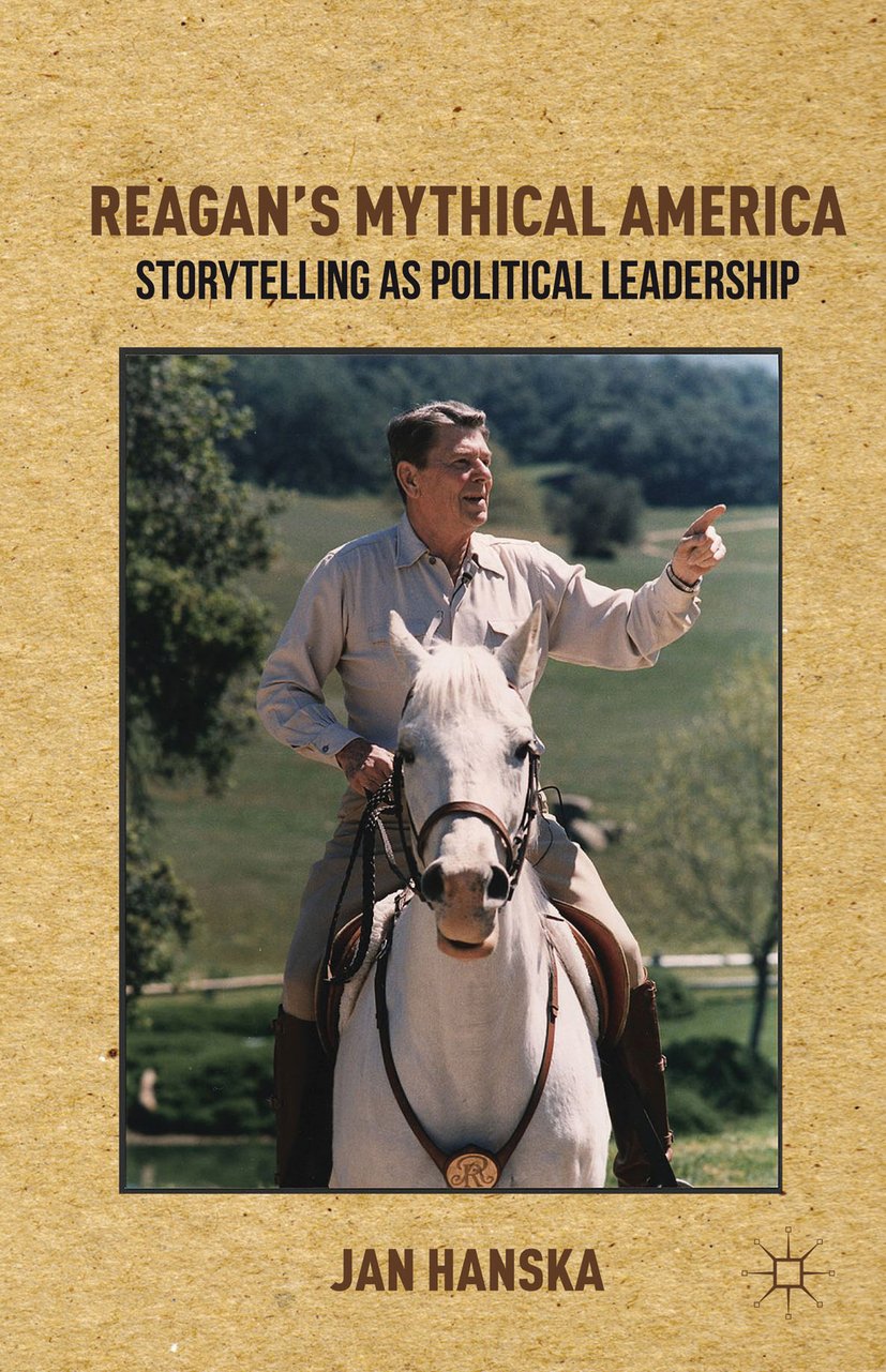 Reagan’s Mythical America