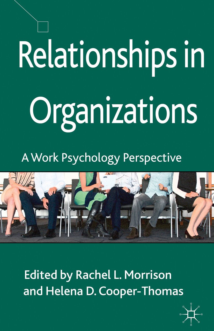 Relationships in Organizations