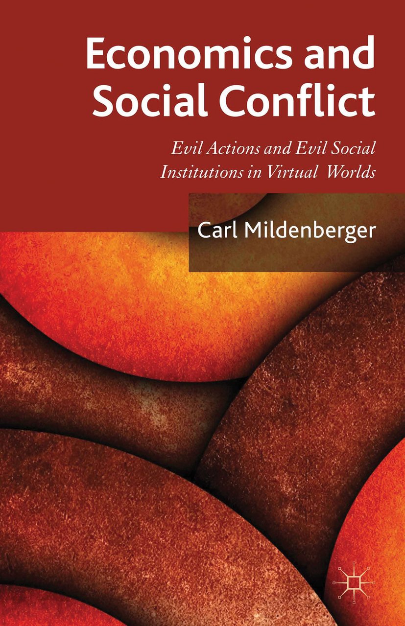 Economics and Social Conflict