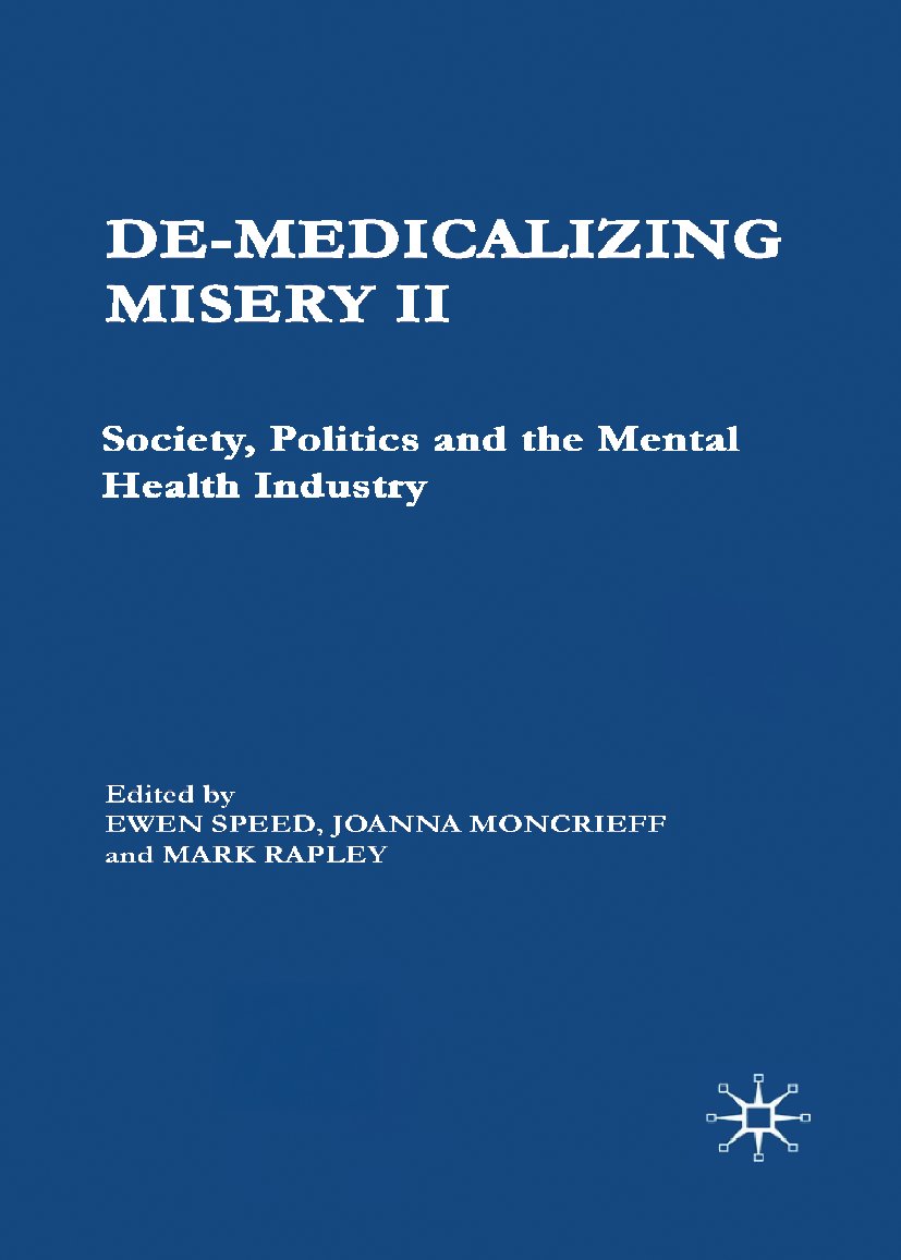 De-Medicalizing Misery II