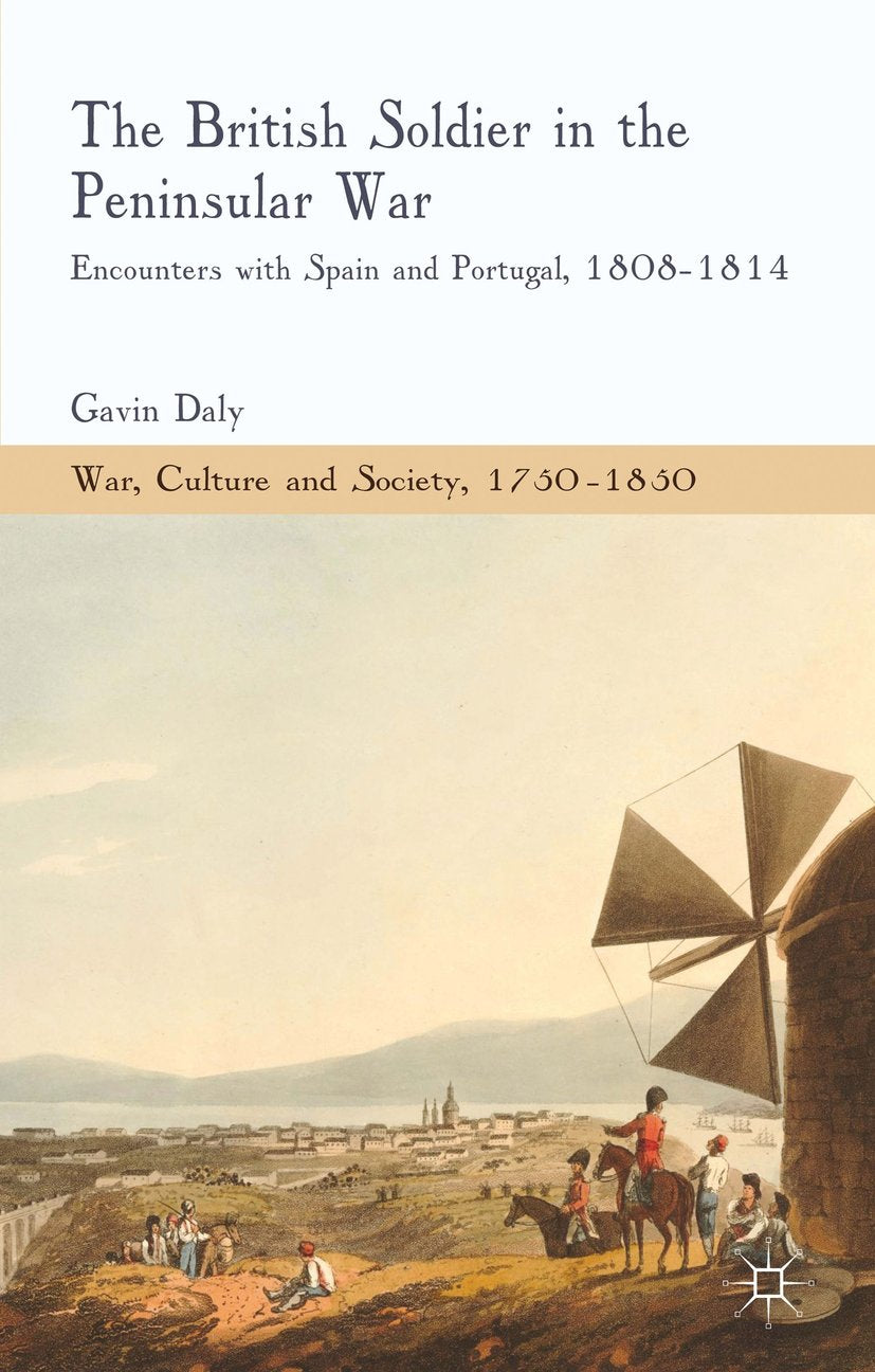 War, Culture and Society, 1750–1850