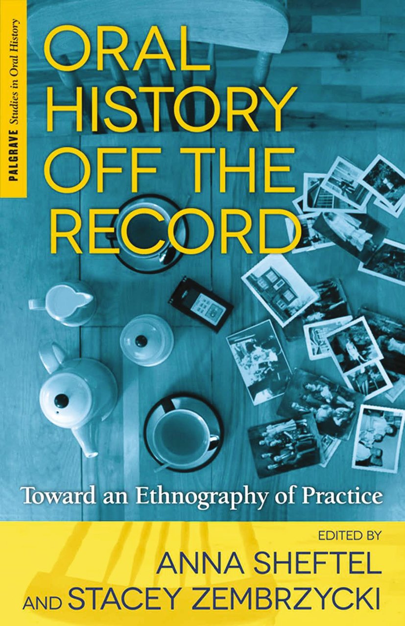Palgrave Studies in Oral History