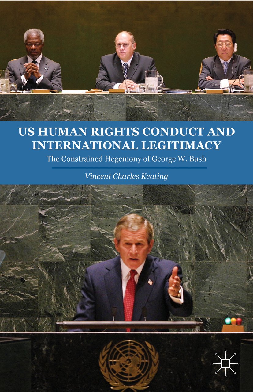 US Human Rights Conduct and International Legitimacy