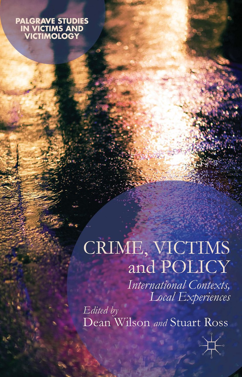 Palgrave Studies in Victims and Victimology