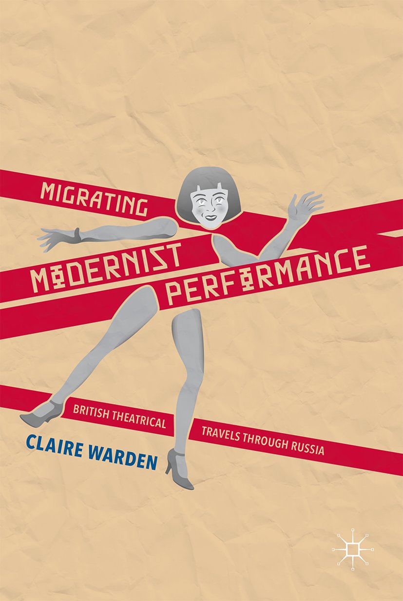 Migrating Modernist Performance