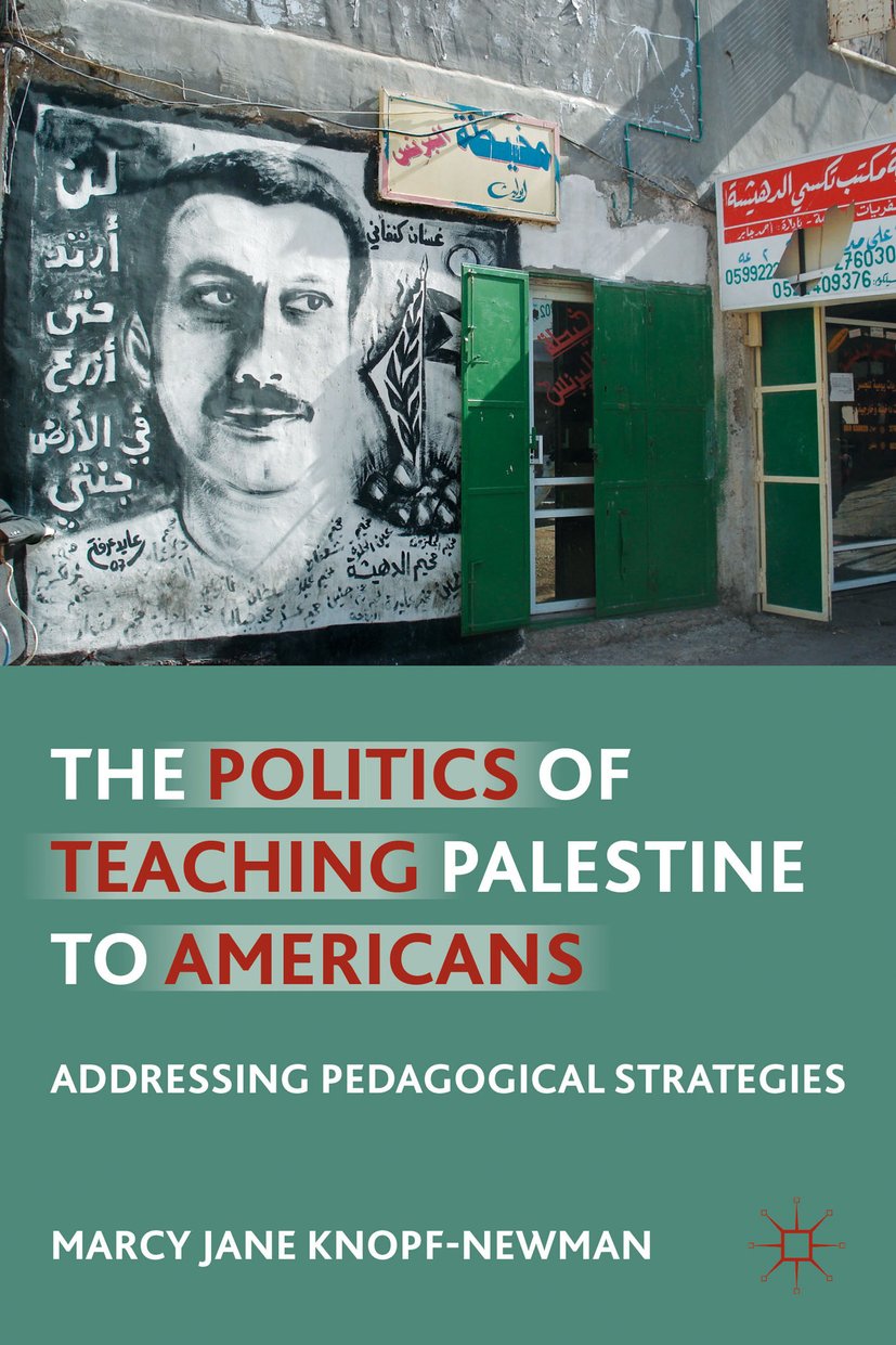The Politics of Teaching Palestine to Americans
