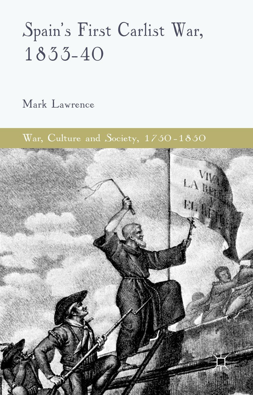 War, Culture and Society, 1750–1850