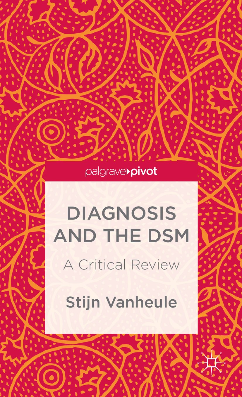 Diagnosis and the DSM
