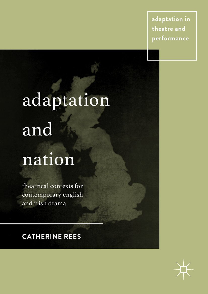 Adaptation in Theatre and Performance