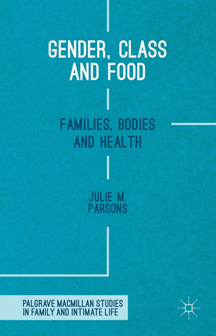 Palgrave Macmillan Studies in Family and Intimate Life