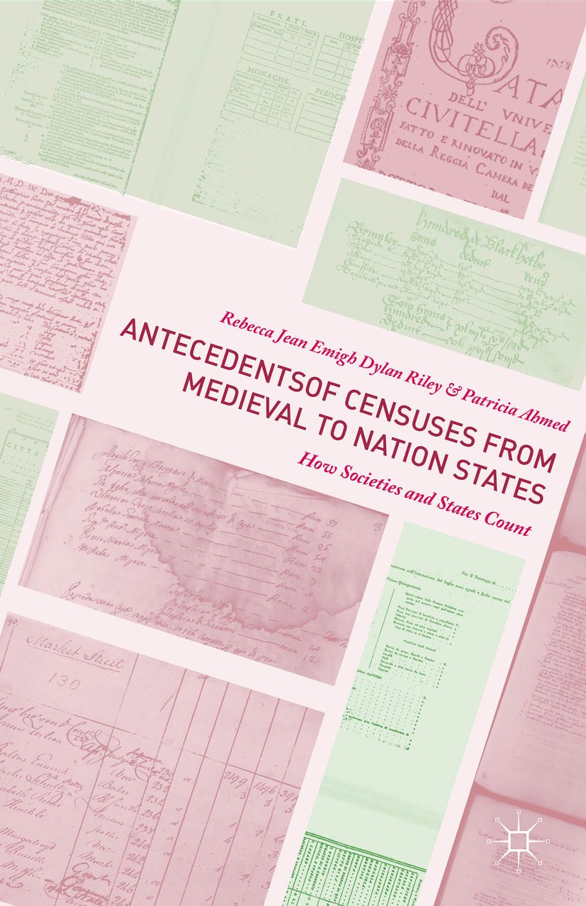 Antecedents of Censuses from Medieval to Nation States